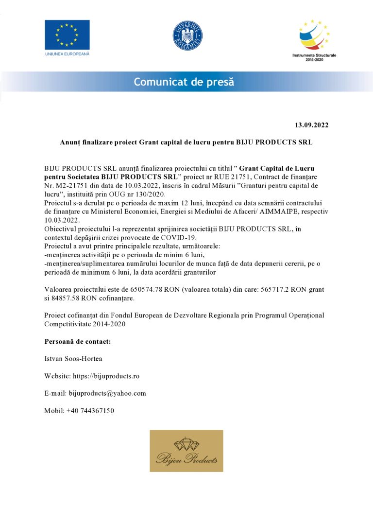 Anunț finalizare proiect Grant capital de lucru pentru BIJU PRODUCTS SRL