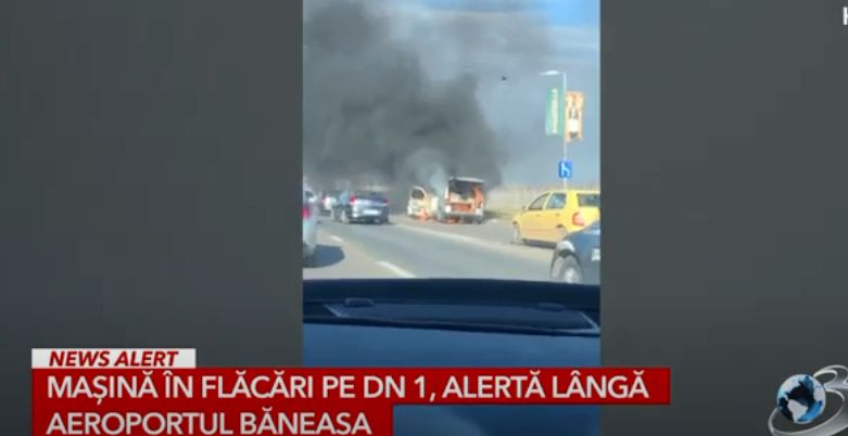 ULTIMA ORĂ: O mașină a luat foc lângă Aeroportul Băneasa – VIDEO