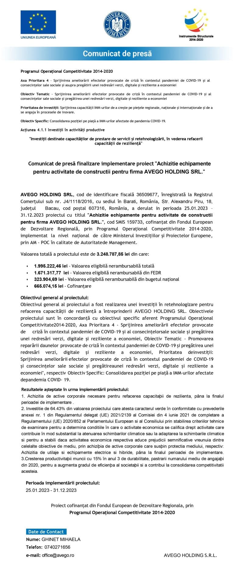 Comunicat de presă finalizare proiect SC AVEGO HOLDING SRL