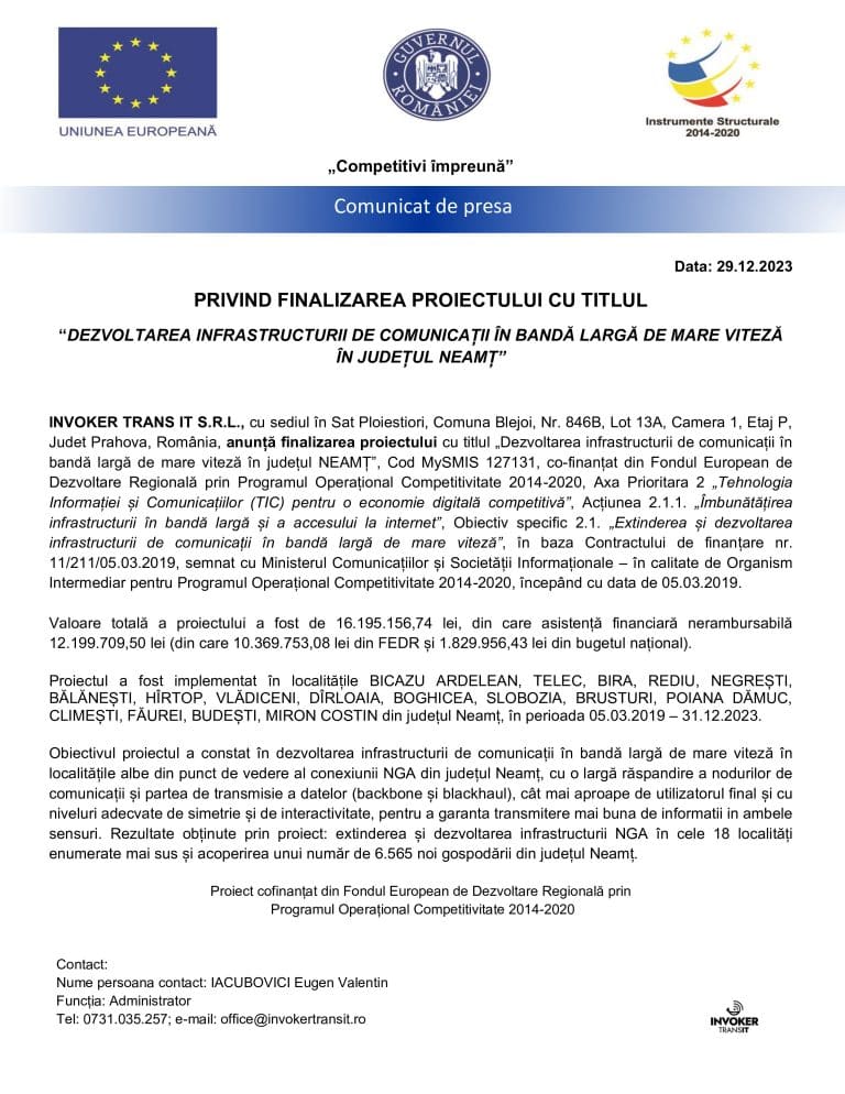 Anunț finalizare proiect “Dezvoltarea infrastructurii de comunicații în bandă largă de mare viteză în județul Neamț”