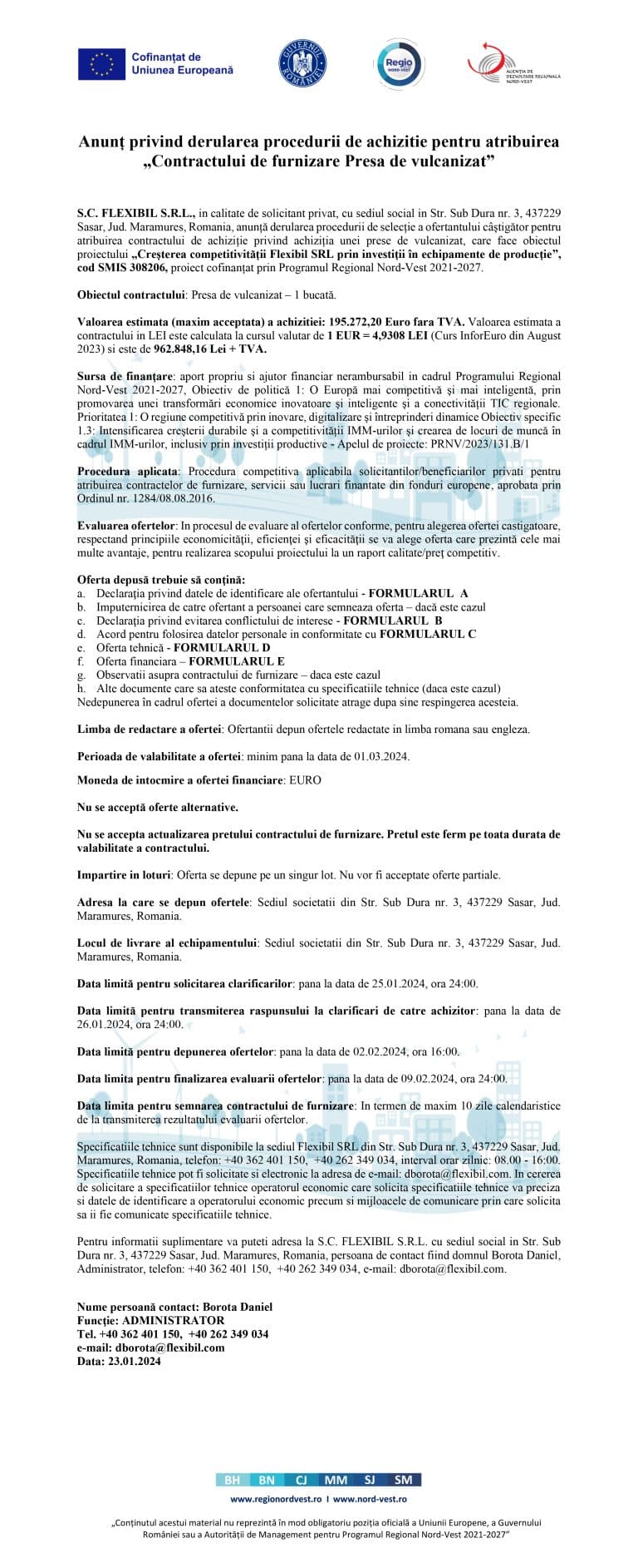 Anunț privind derularea procedurii de achizitie pentru S.C. FLEXIBIL S.R.L.