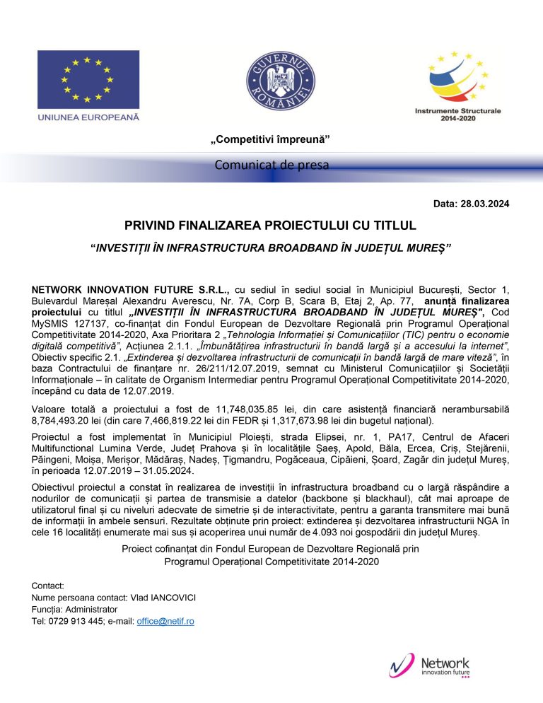 Comunicat de presă NETWORK INNOVATION FUTURE S.R.L.