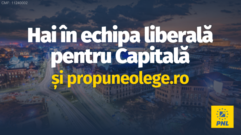 PNL București te invită să decizi viitorul României – De la idei la legi prin propuneolege.ro