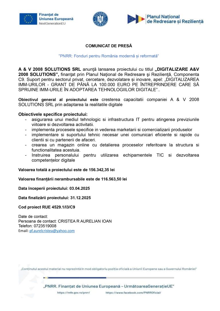 COMUNICAT DE PRESĂ A & V 2008 SOLUTIONS SRL