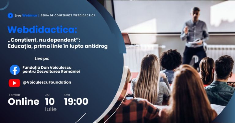 Meciul vieții pe terenul antidrog: Conferința Webdidactica „Conștient, nu dependent – Educația, prima linie în lupta antidrog” a Fundației Dan Voiculescu
