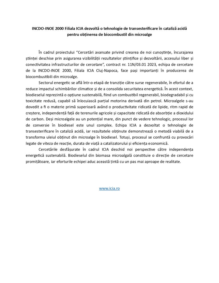 INCDO-INOE 2000 Filiala ICIA dezvoltă o tehnologie de transesterificare în cataliză acidă pentru obținerea de biocombustil din microalge