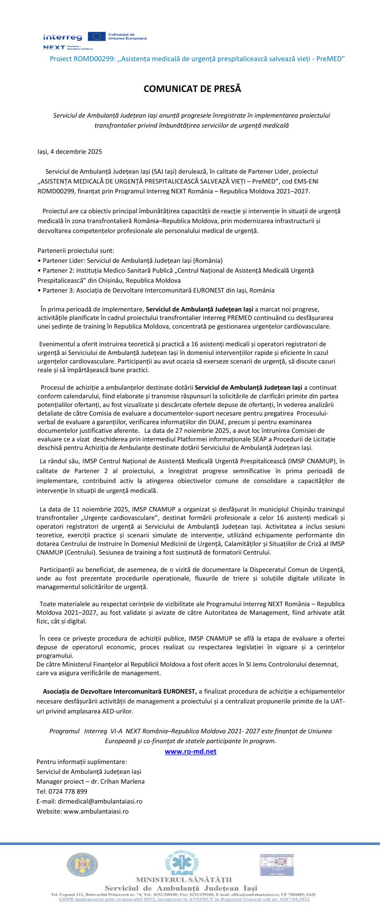 COMUNICAT DE PRESĂ (ARTICOL) pentru proiectul ASISTENȚA MEDICALĂ DE URGENȚĂ PRESPITALICEASCĂ SALVEAZĂ VIEȚI – PreMED, cod EMS-ENI ROMD00299, finanțat prin Programul Interreg NEXT România – Republica Moldova 2021–2027